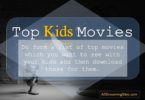 Top movies for kids